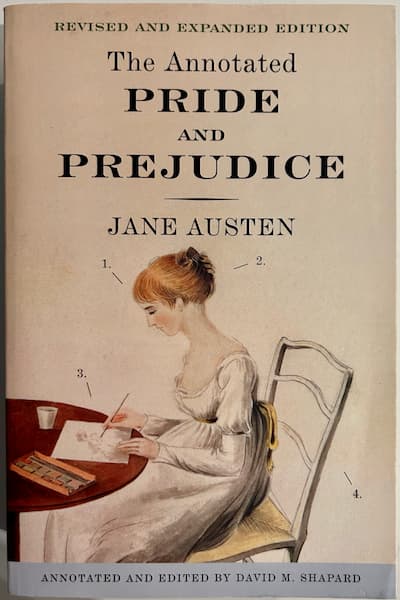 The Annotated Pride and Prejudice